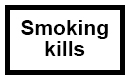 Smoking kills